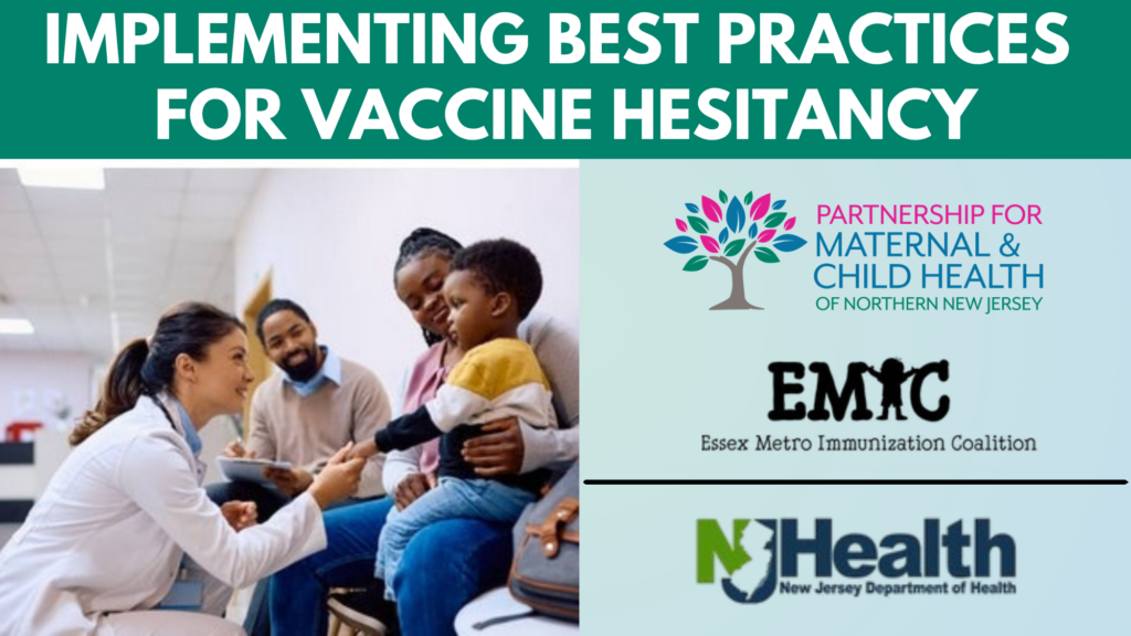 Virtual Presentation: Implementing Best Practices for Vaccine Hesitancy