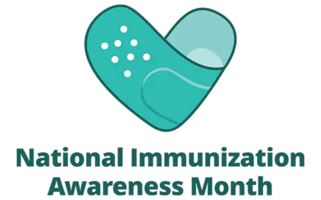 National Immunization Awareness Month